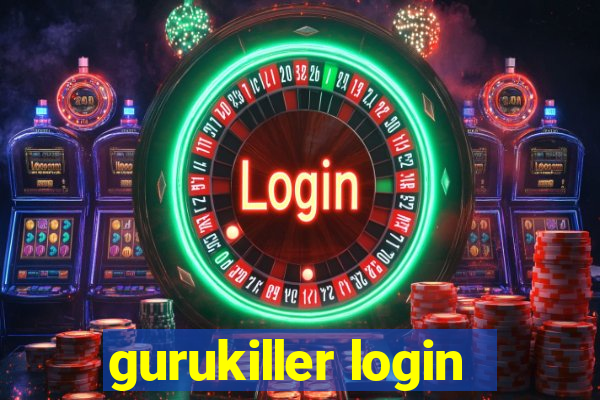 gurukiller login